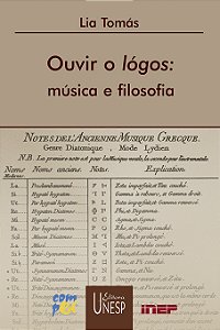 Livro Ouvir o lógos: música e filosofia