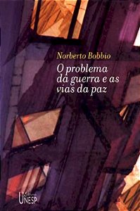 Livro O problema da guerra e as vias da paz