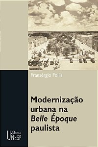Livro Modernização urbana na Belle Époque paulista