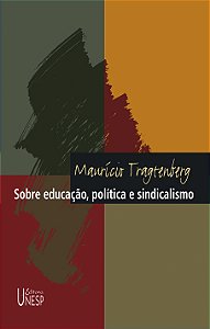 Livro Sobre educação, política e sindicalismo - 3ª edição