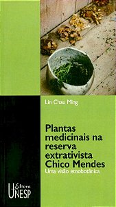 Livro Plantas medicinais na reserva extrativista chico me...