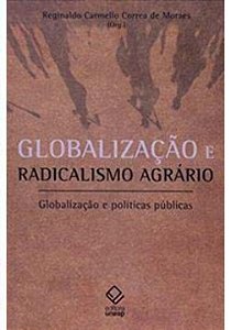 Livro Globalização e radicalismo agrário: Globalização e ...