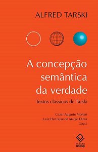 Livro A concepção semântica da verdade: Textos clássicos ...
