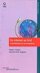 Livro Da Internet ao Grid: A globalização do processament...