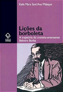 Livro Lições da borboleta: a trajetória do cronista-amanuense b...