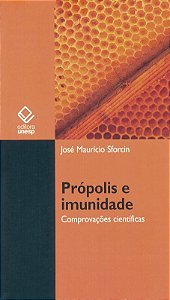 Livro Própolis e imunidade: comprovações científicas