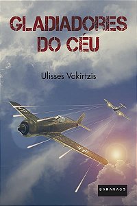 Livro Gladiadores do céu
