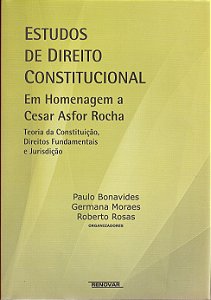 Livro Estudos de direito constitucional: em homenagem a Cesar A...