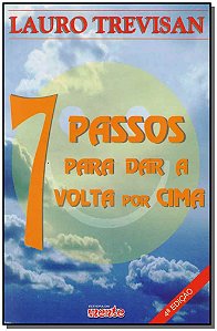 Livro Sete Passos Para Dar Volta Por Cima
