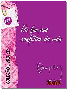 Livro De Fim Aos Conflitos Da Vida - Com Cd