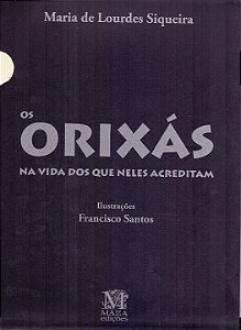 Livro Os Orixás Na Vida Dos Que Neles Acreditam