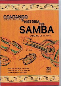 Livro Contando A História Do Samba