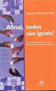 Livro Afinal, Todos São Iguais?