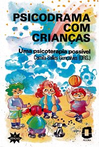 Livro Psicodrama com crianças: Uma psicoterapia possível