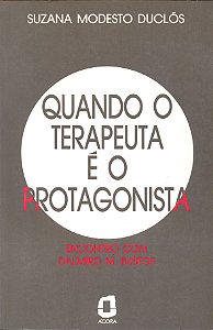 Livro Quando O Terapeuta É O Protagonista - Encontro Com ...