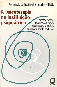 Livro A Psicoterapia Na Instituição Psiquiátrica - Rel.De...