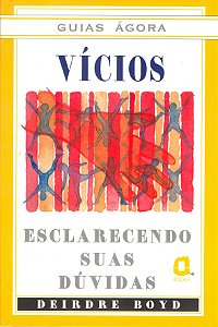 Livro Guias Ágora-Vicios -