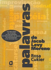Livro Palavras de Jacob Levy Moreno: Vocabulário de citaç...