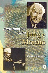 Livro Aproximações entre Jung e Moreno
