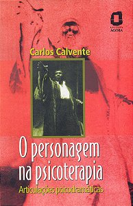 Livro O personagem na psicoterapia: articulações psicodra...
