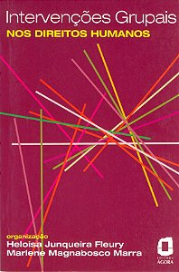 Livro Intervenções Grupais Nos Direitos Humanos -