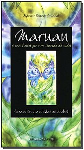 Livro Maruan E Sua Busca Por Sentido Vida