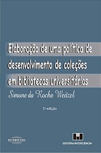 Livro Elaboração de uma politica de desenvolvimento de coleções...
