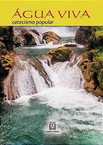 Livro Agua Viva - Catecismo Popular