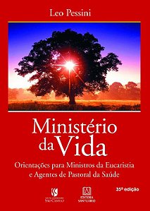 Livro Ministério Da Vida - Orientações Para Ministros Da ...