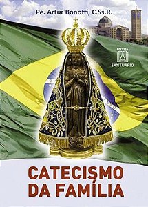 Livro Catecismo Da Família
