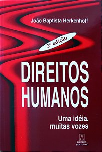 Livro Direitos Humanos  Uma Ideia Muitas Vozes