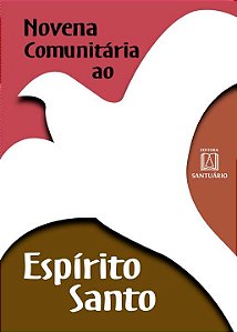 Livro Novena Comunitaria Ao Espirito Santo