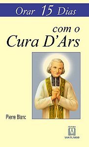 Livro Orar 15 Dias Com O Cura Dar