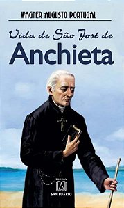 Livro Vida De São Jose De Anchieta - O Apóstolo Do Brasil