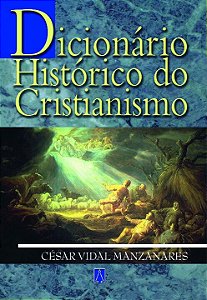 Livro Dicionário Histórico Do Cristianismo