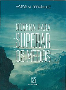 Livro Novena Para Superar Os Medos