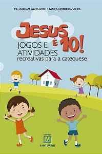 Livro Jesus É 10  Jogos E Atividades  Recreativas Para A ...