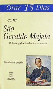 Livro Orar 15 Dias Com São Geraldo Majella - O Santo Padr...