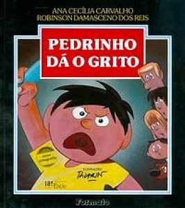 Livro Pedrinho Dá O Grito