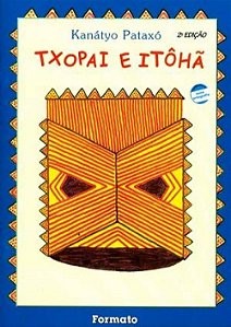 Livro Txopai E Itôhã