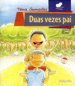 Livro Duas Vezes Pai