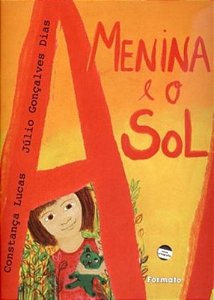 Livro A Menina E O Sol