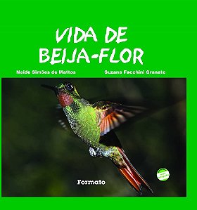 Livro Vida De Beija-Flor