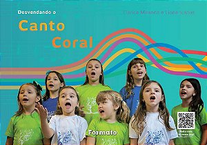 Livro Desvendando O Canto Coral