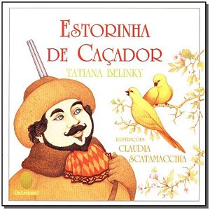 Livro Estorinha de caçador