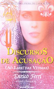 Livro Discursos De Acusação (Lado Das Vitimas)