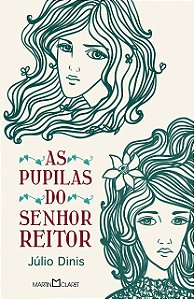 Livro As pupilas do Senhor Reitor (Volume 265)