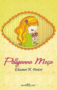 Livro Pollyanna moça (Volume 273)