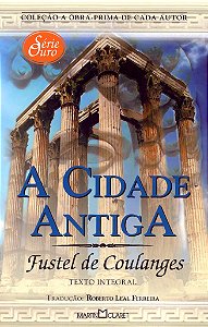 Livro A Cidade Antiga - Serie Ouro 02