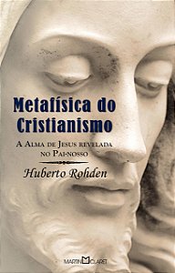 Livro Metafísica do Cristianismo (Volume 314)